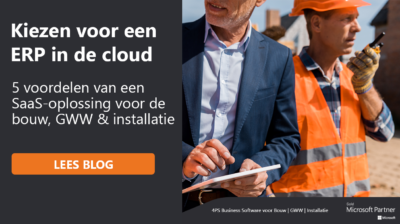 5 voordelen van een ERP in de cloud voor de GWW/Infra